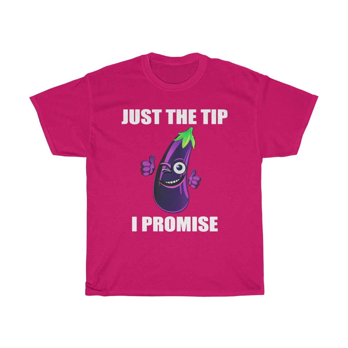 Just The Tip I Promise