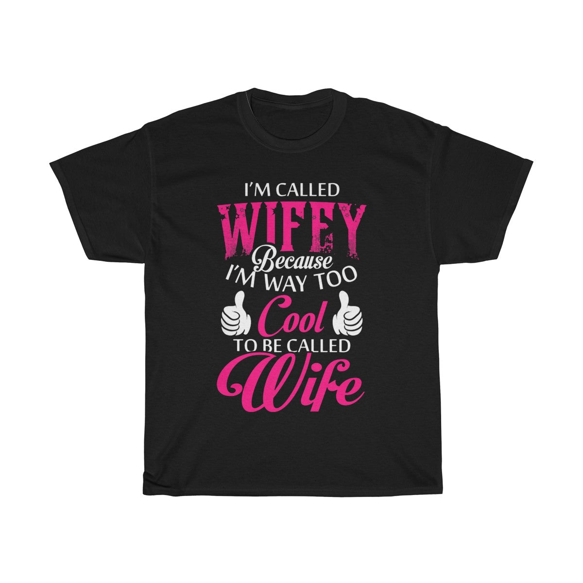 Wifey Tee