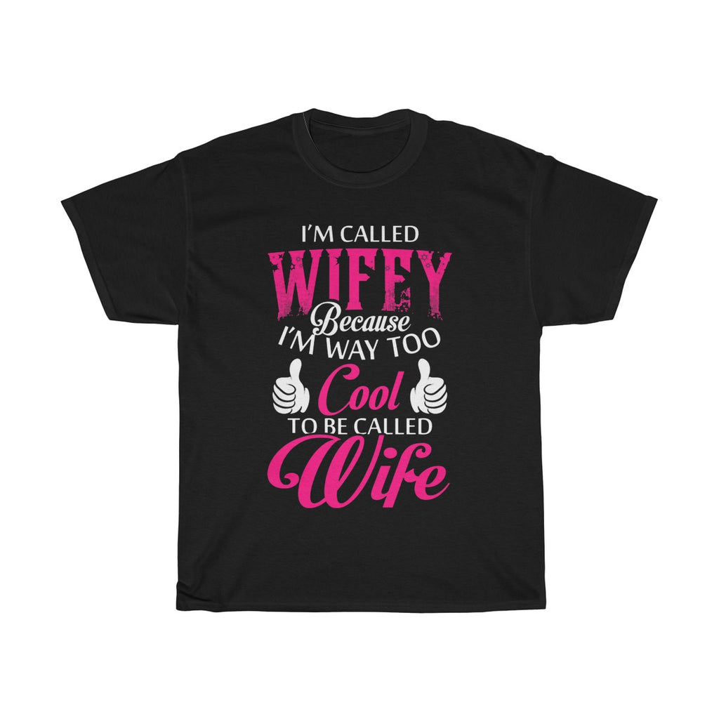 Wifey Tee