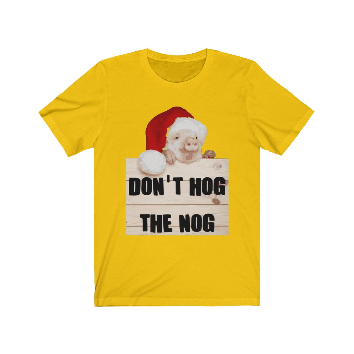 Don't Hog The Nog