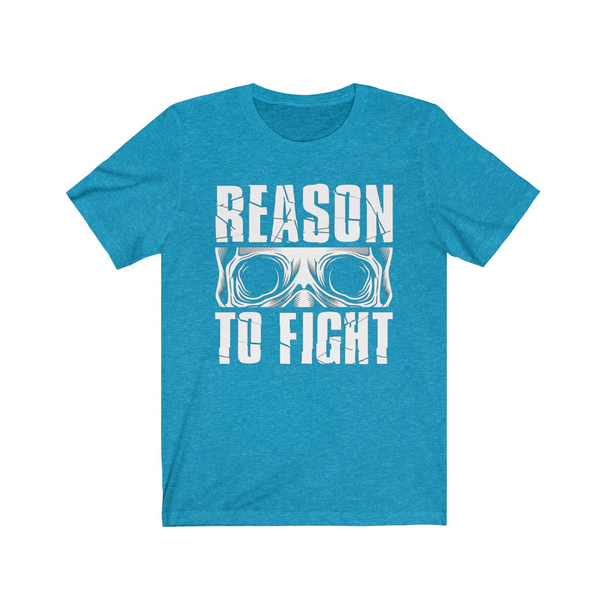 Reason To Fight