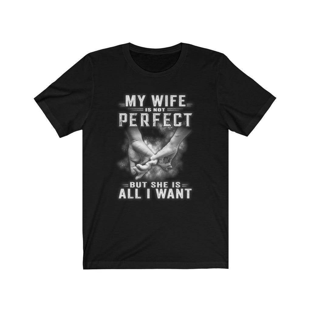 My Wife Is All I Want