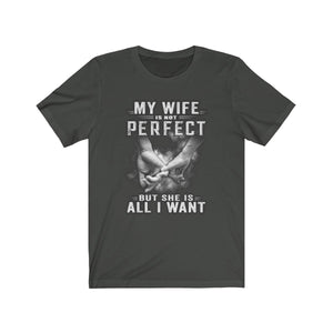 My Wife Is All I Want