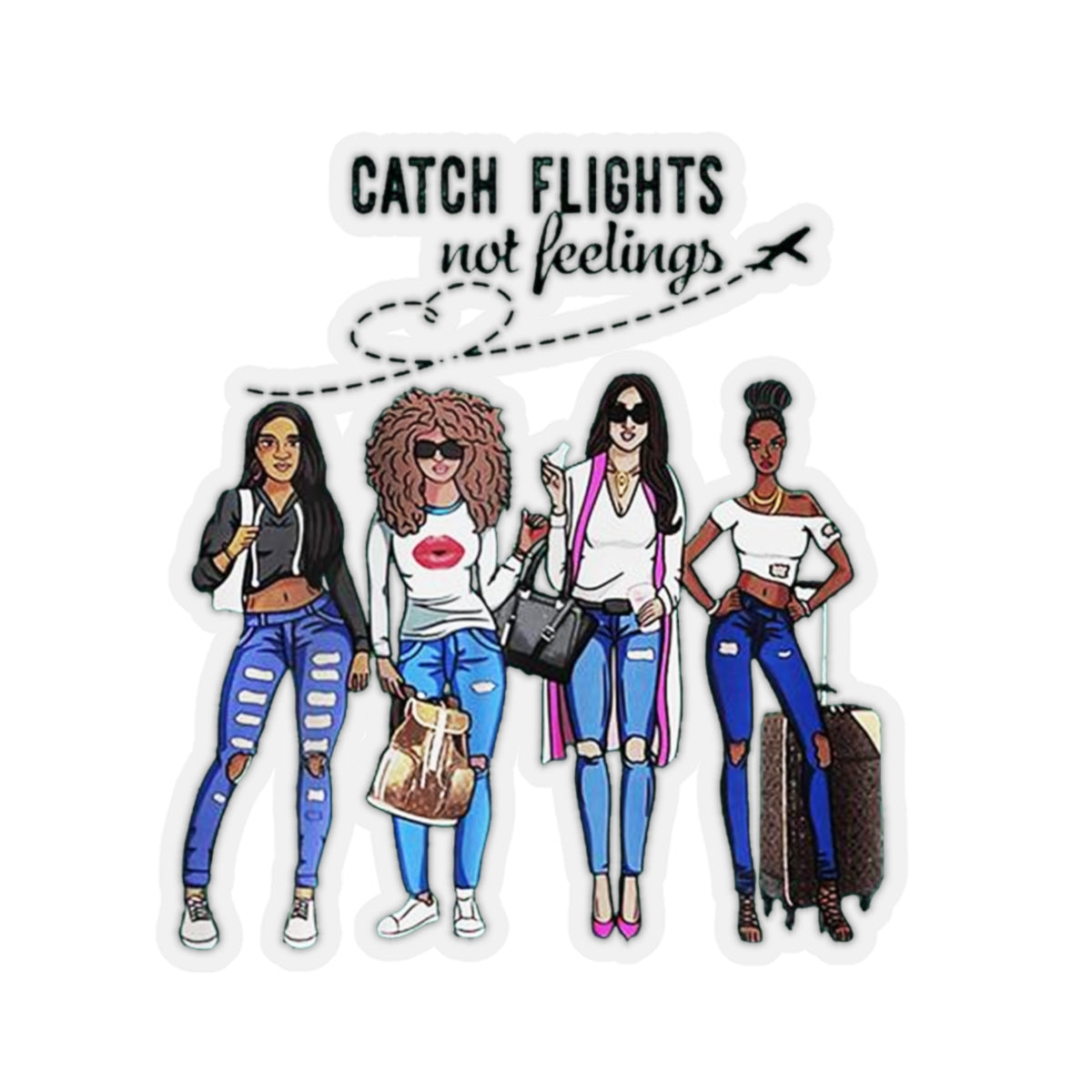 Catch Flights not Feelings