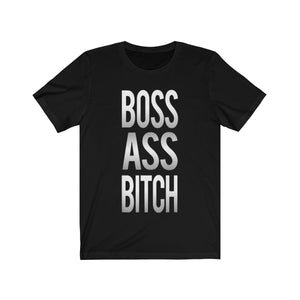 Boss Ass Bitch