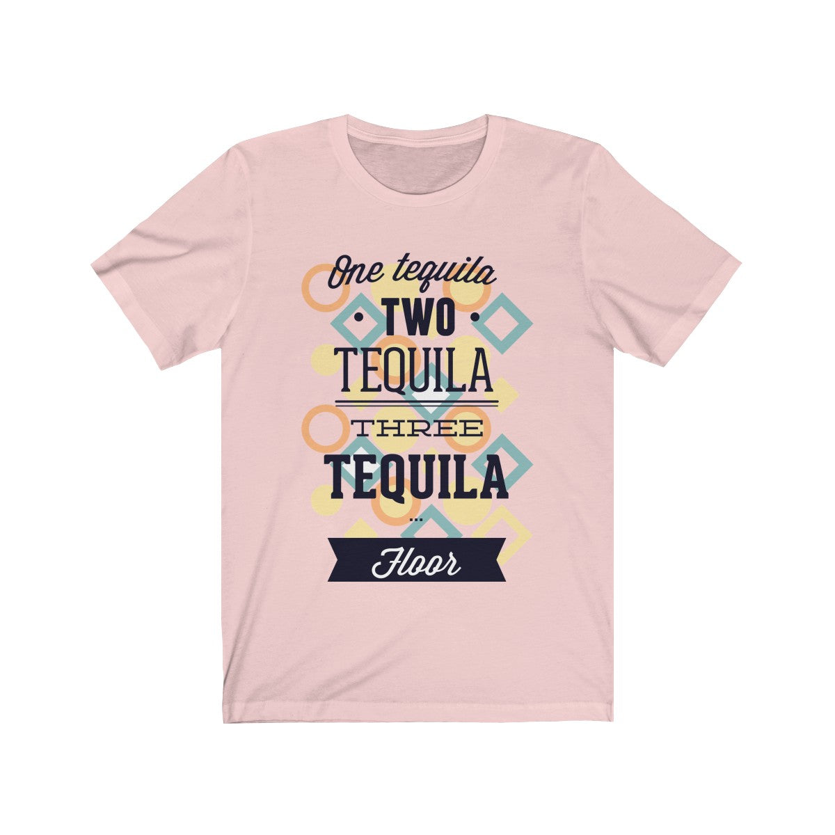 One Tequila Two Tequila Three