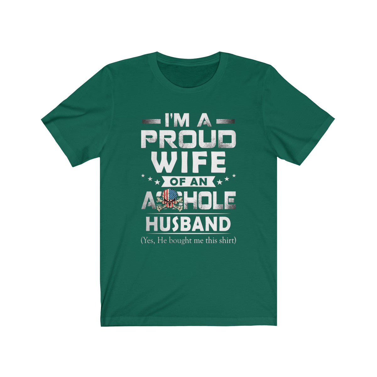 Proud Wife Of Asshole Husband