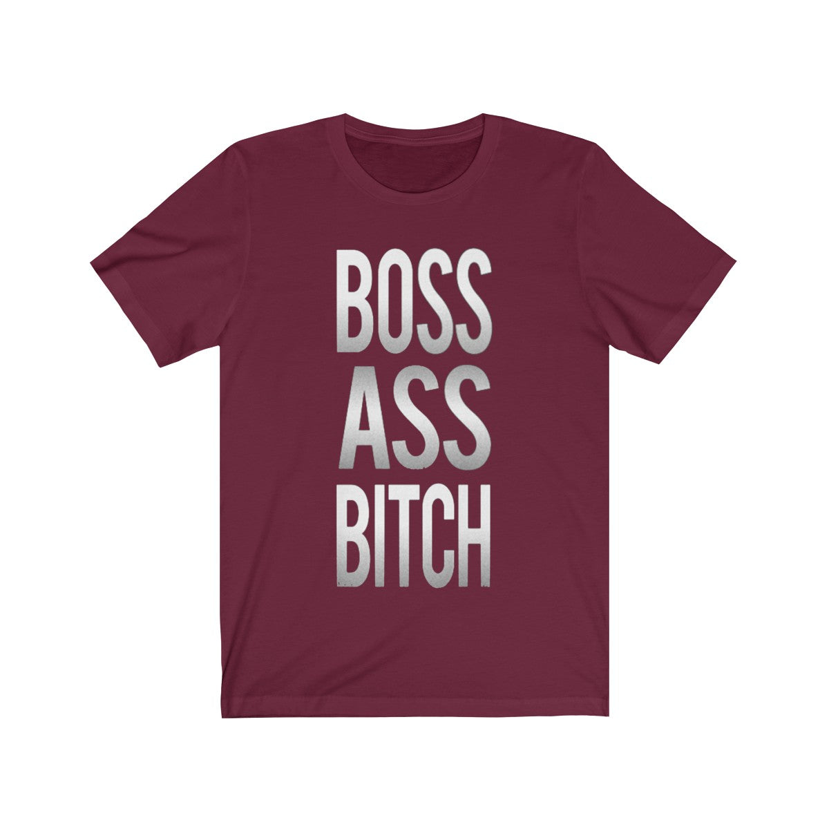 Boss Ass Bitch