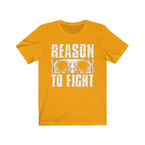 Reason To Fight