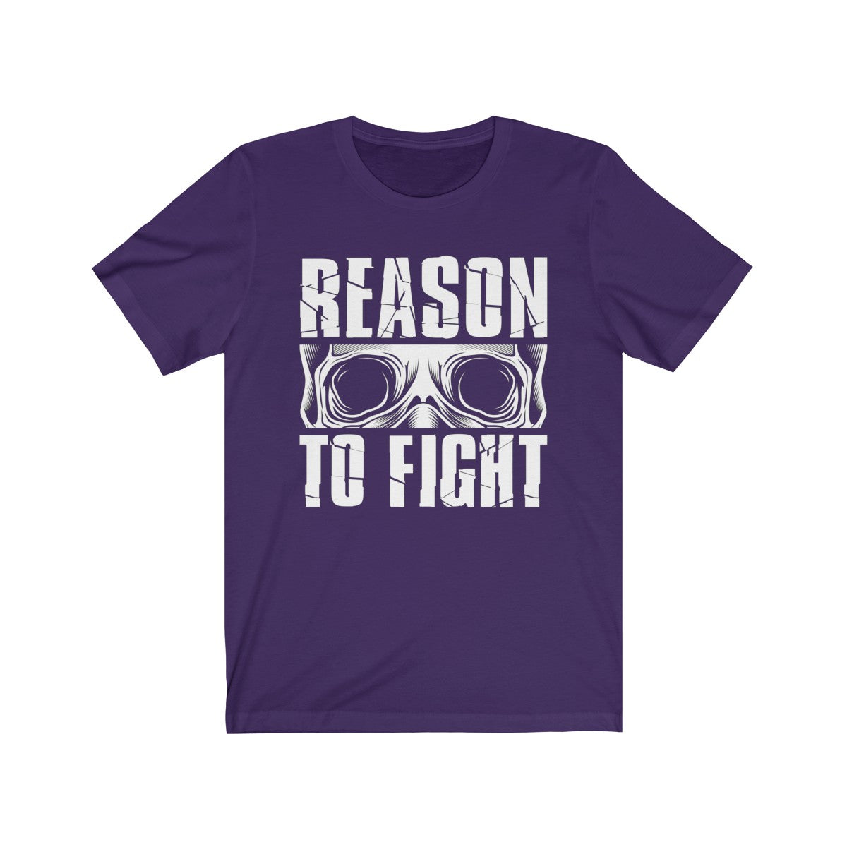 Reason To Fight