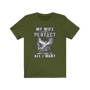 My Wife Is All I Want