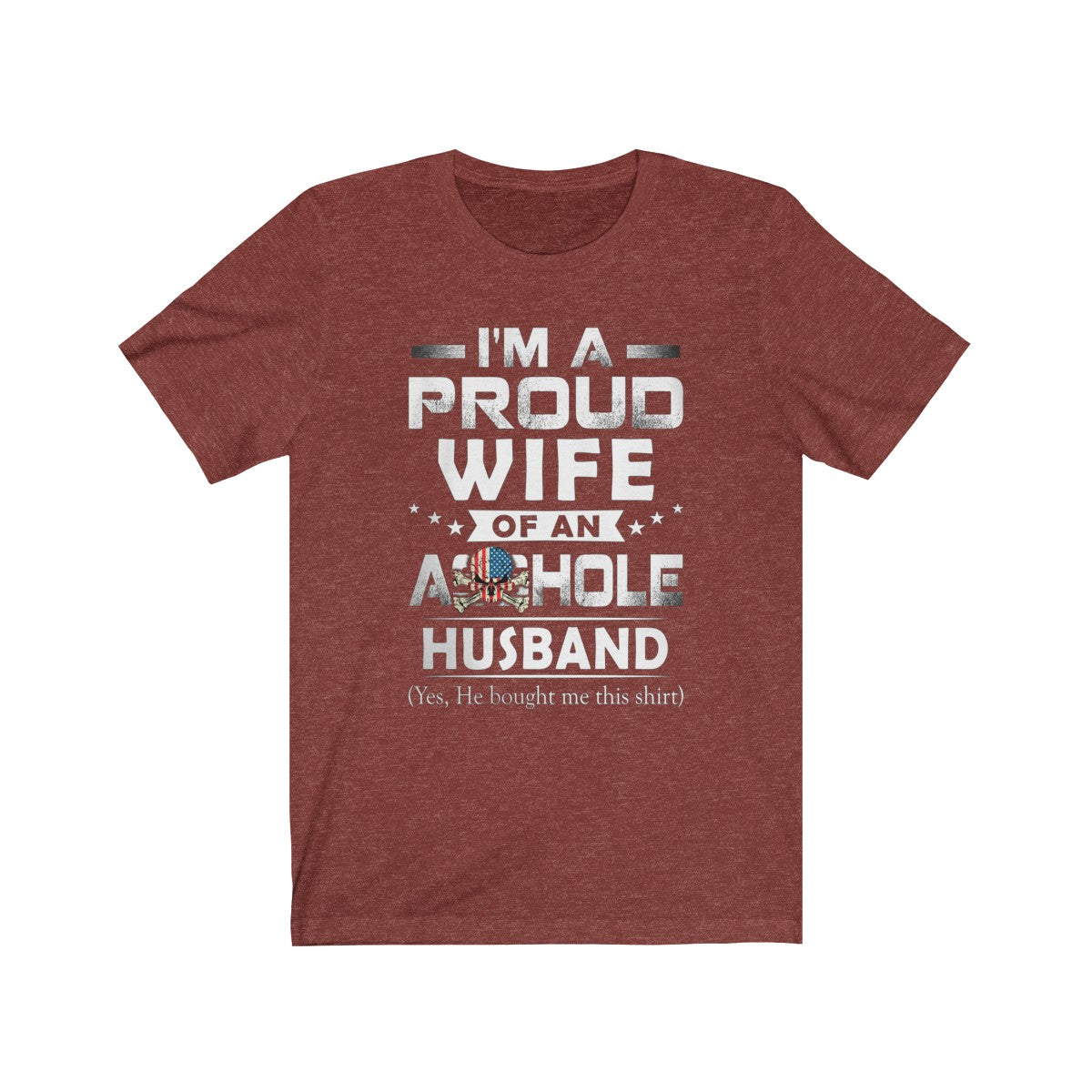 Proud Wife Of Asshole Husband