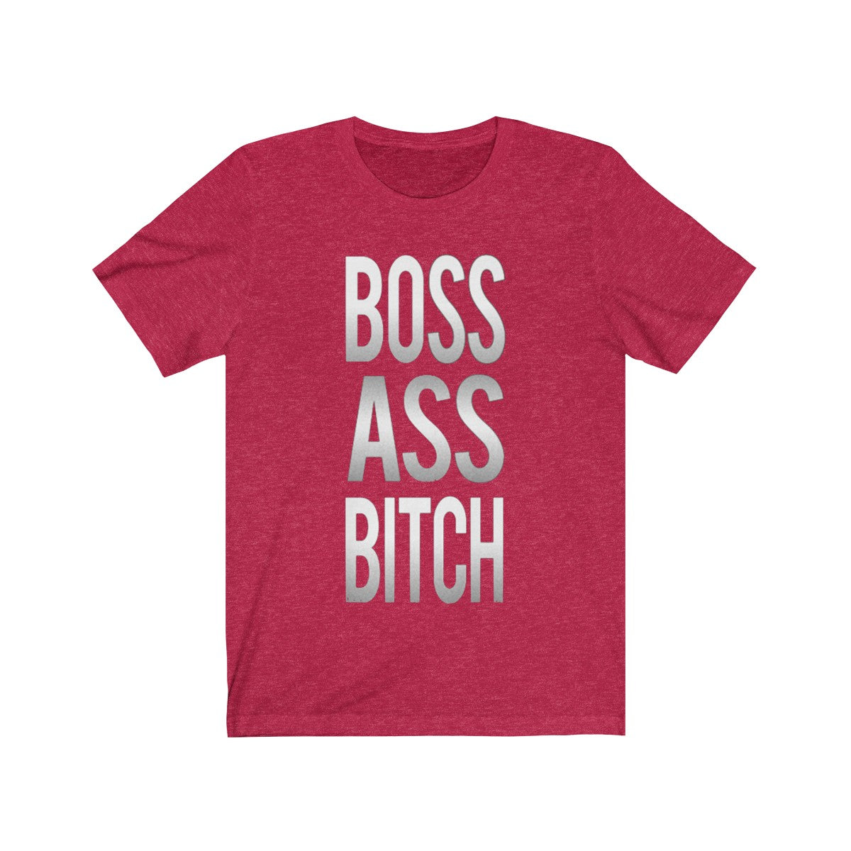 Boss Ass Bitch